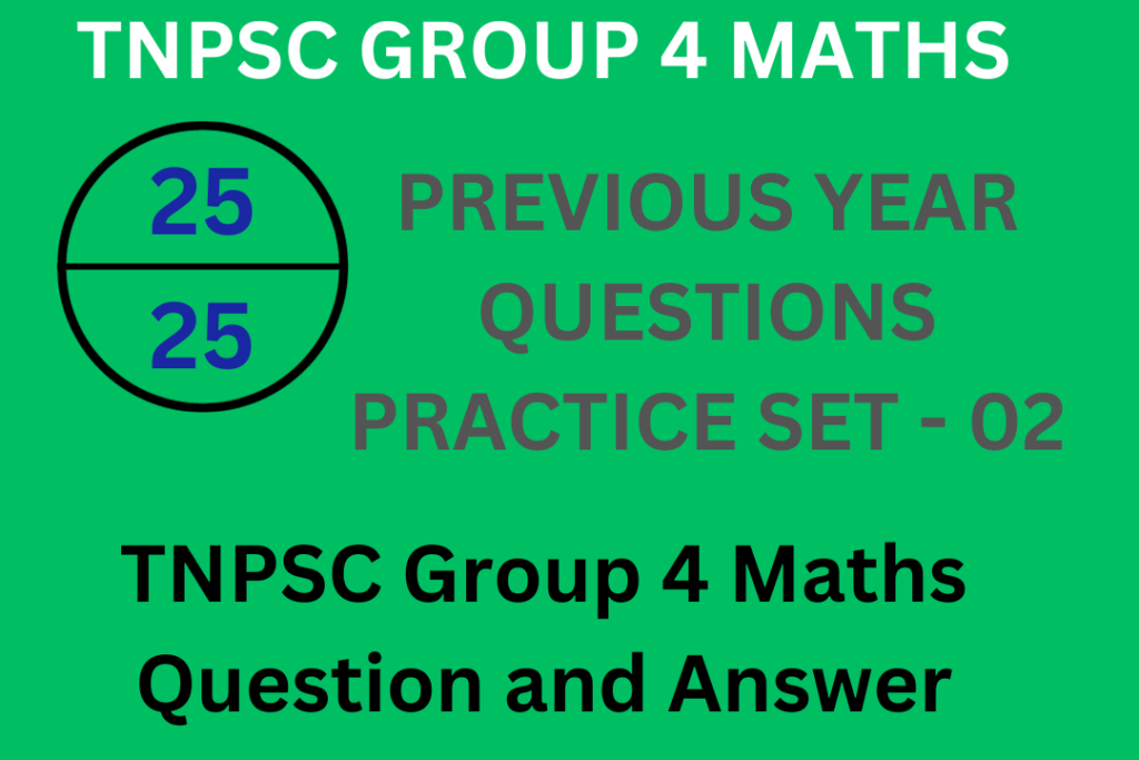 TNPSC Group 4 Maths Question And Answer tnpsc-group-4-maths-question-and-answer